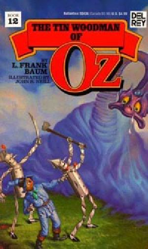 [Oz 12] • The Tin Woodman of Oz